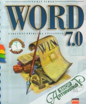 Word 7.0 - Základní příručka uživatele - Šimek Tomáš