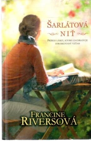 Šarlátová niť - Riversová Francine