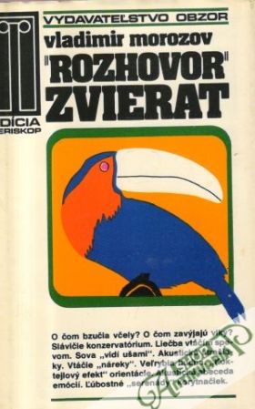 "Rozhovor" zvierat - Morozov Vladimir