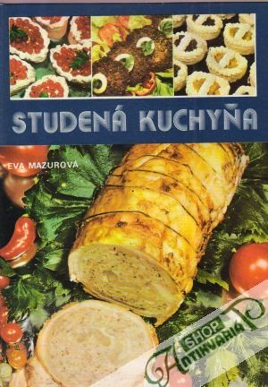 Studená kuchyňa - Mazurová Eva