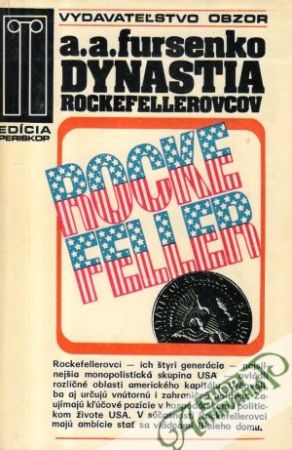 Dynastia Rockefellerovcov - Fursenko A. A.