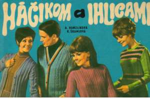 Háčikom a ihlicami - Hanzlíková A., Škamlová K.