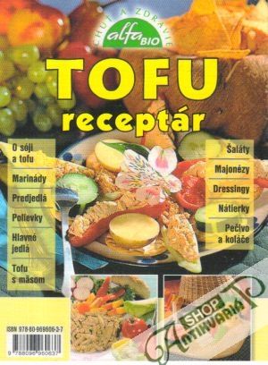 Tofu receptár - Kolektív autorov
