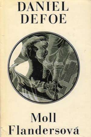 Moll Flandersová - Defoe Daniel