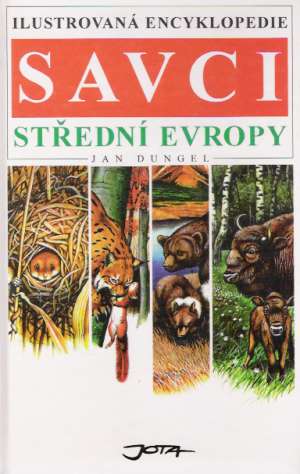 Savci střední Evropy - Dungel Jan