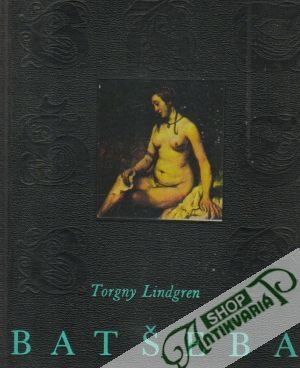 Batšeba - Lindgren Torgny