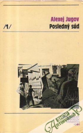 Posledný súd (I. - II.) - Jugov Alexej