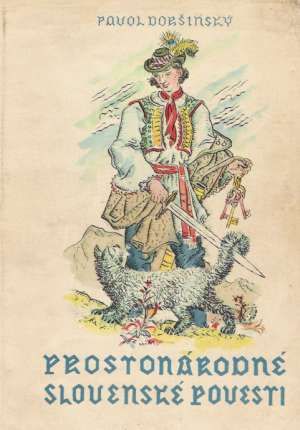 Prostonárodné slovenské povesti - Dobšinský Pavol