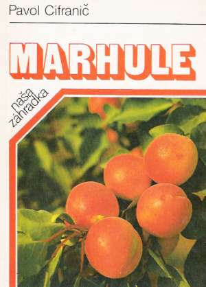 Marhule - Cifranič Peter