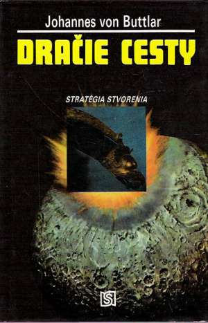 Dračie cesty ( Stratégia stvorenia) - Buttlar Johannes
