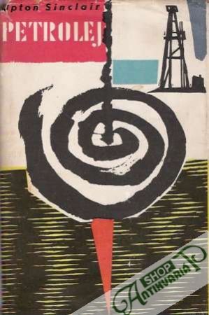 Petrolej - Sinclair Upton