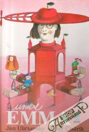 Unsere Emma - Uličiansky J., Čisárik P.