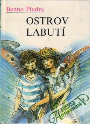 Ostrov labutí - Pludra Benno