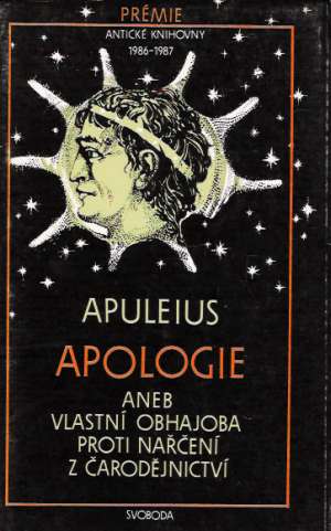 APOLOGIE ANEB VLASTNÍ OBHAJOBA PROTI NAŘČENÍ ... - Apuleius