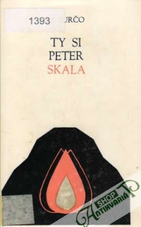 Ty si Peter skala - Jurčo Milan