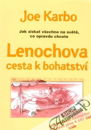 Lenochova cesta k bohatství - Karbo Joe