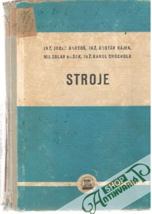 Stroje - Kolektív autorov