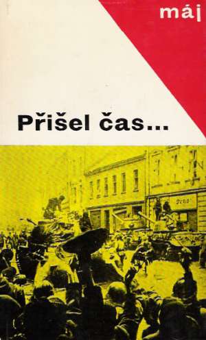 Přišel čas... - kolektív autorov