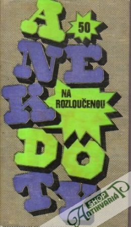 Anekdoty na rozloučenou - Kolektív autorov