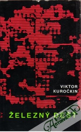 Železný déšť - Kuročkin Viktor