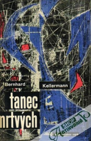 Tanec mrtvých - Kellermann Bernhard