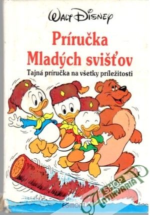 Príručka mladých svišťov - Disney Walt
