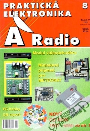 Praktická elektronika A Radio 8/1999 - Kolektív autorov