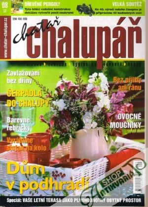 Chatař chalupář 8/2008 - Kolektív autorov