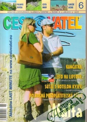 Cestovateľ 6/2010 - Motyčka Ľubomír