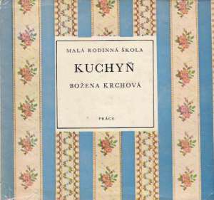 Kuchyň - Krchová Božena
