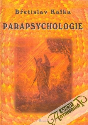 Parapsychologie - Kafka Břetislav