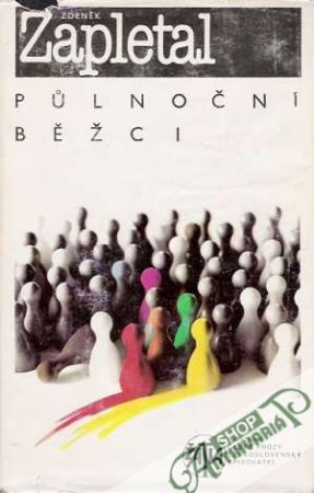 Půlnoční běžci - Zapletal Zdeněk