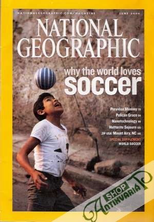 National Geographic 6/2006 - Kolektív autorov