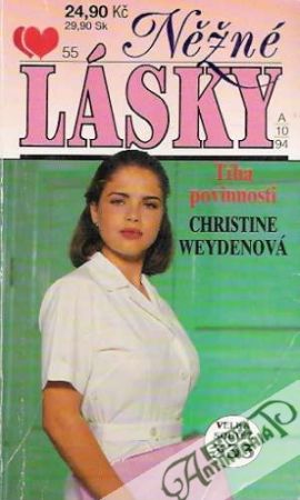 Tíha povinnosti - Weydenová Christine