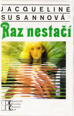 Raz nestačí - Susannová Jacqueline