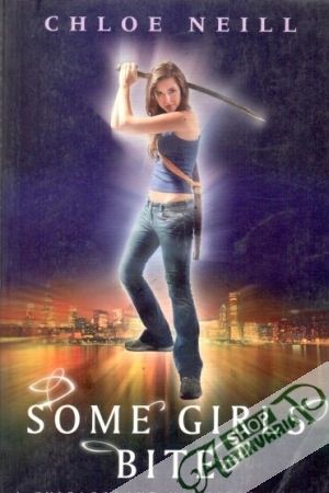 Some girls bite - Neill Chloe