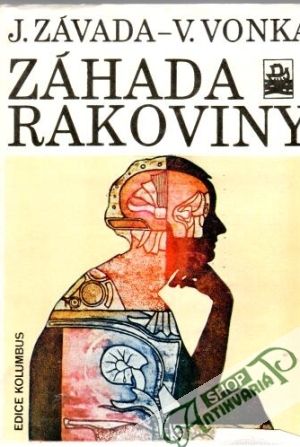 Záhada rakoviny - Závada J., Vonka V.
