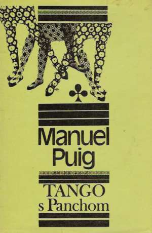 Tango s Panchom - Puig Manuel