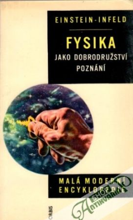 Fysika jako dobrodružství poznání - Einstein A., Infeld L.