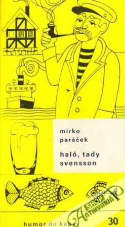 Haló, tady svensson - Paráček Mirko