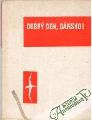 Dobrý den, Dánsko! - Fiš Gennadij