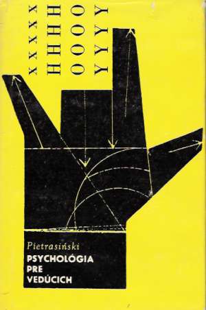 Psychológia pre vedúcich pracovníkov - Pietrasinski Zbigniew