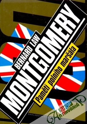 Paměti polního maršála - Montgomery Bernard Law
