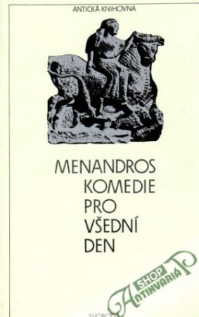 Komedie pro všední den - Menandros