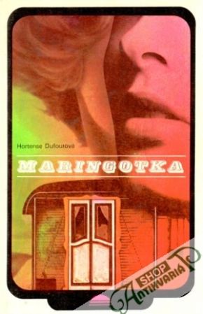 Maringotka - Dufourová Hortense