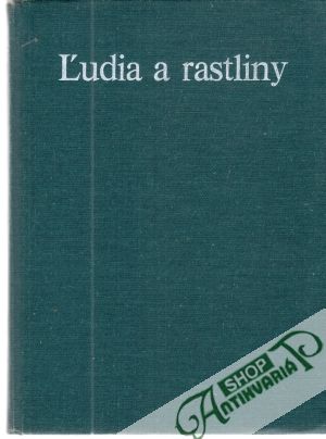 Ľudia a rastliny - Edlin Herbert