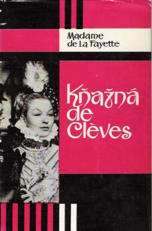 Kňažná de Cléves - Fayette Madame