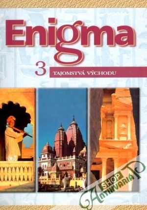 Enigma - Tajomstvá východu 3. - kolektív autorov