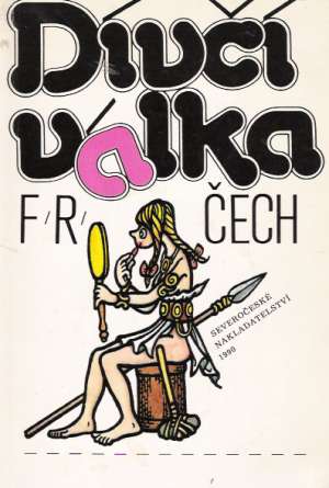 Dívčí válka - Čech František Ringo