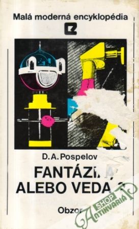 Fantázia alebo veda? - Pospelov D.A.
